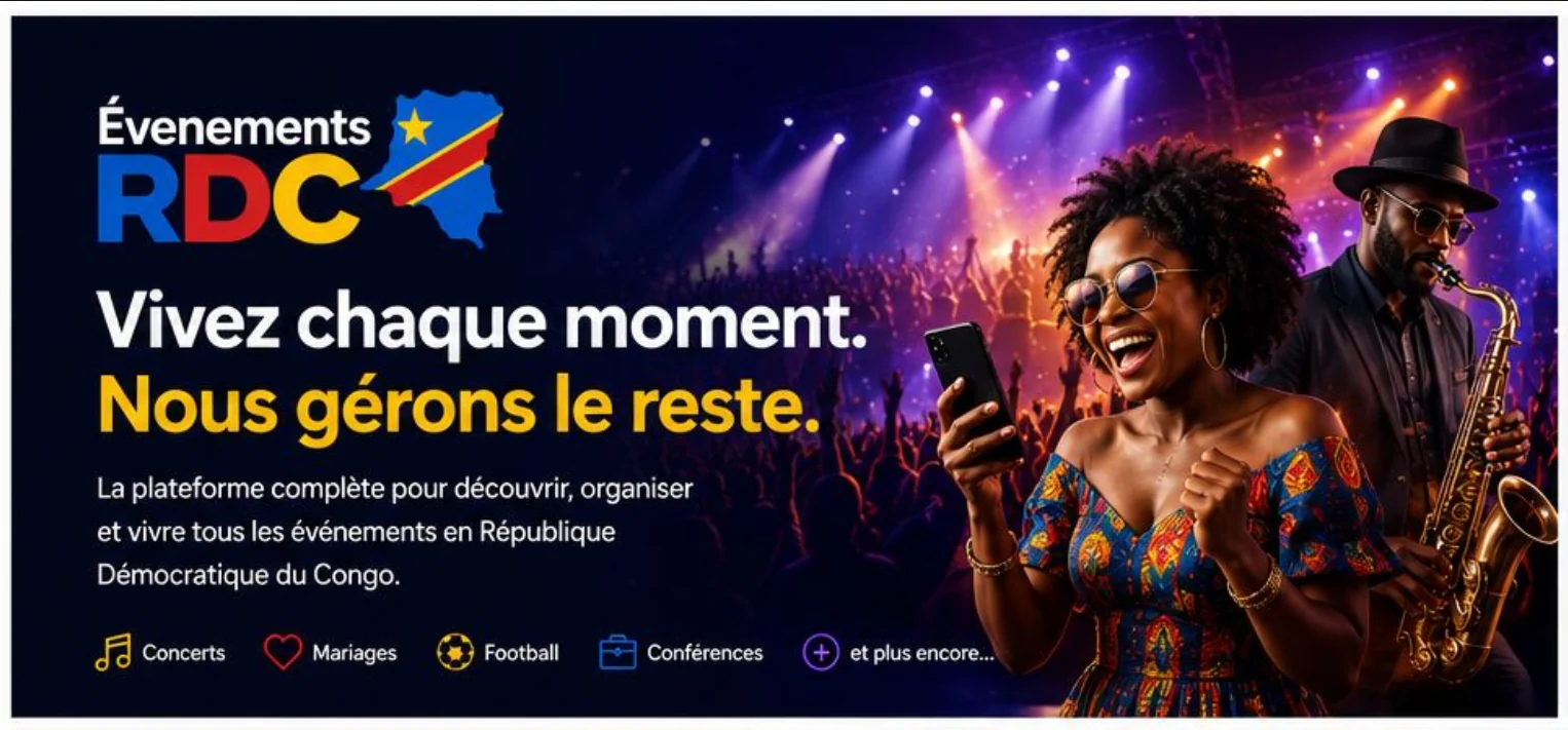Événements RDC — Vivez chaque moment, nous gérons le reste